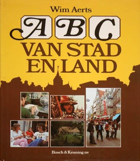 ABC van stad en land. 26 Ned. plaatsen., Boeken, Ophalen of Verzenden, Zo goed als nieuw