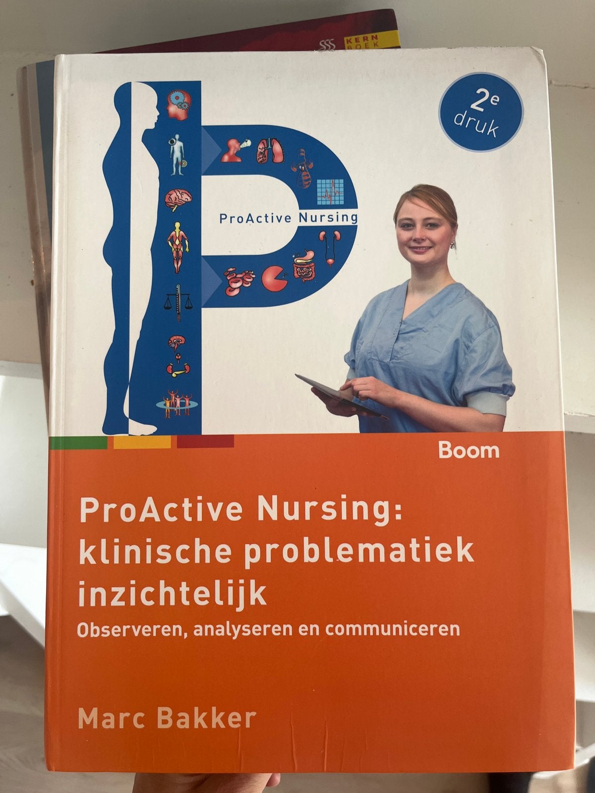ProActive Nursing: klinische problematiek inzichtelijk (2e d, Boeken, Studieboeken en Cursussen, Ophalen of Verzenden, Gamma, Zo goed als nieuw