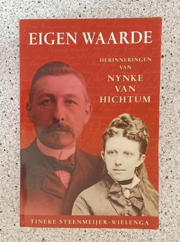 Steenmeijer-Wielenga, Tineke - Eigen waarde - Herinneringen, Verzenden, Gelezen