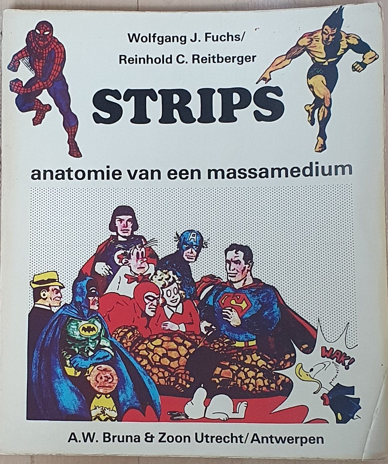 Strips: Anatomie van een massamedium - Wolfgang J. Fuchs, Eén stripboek, Ophalen of Verzenden, Gelezen