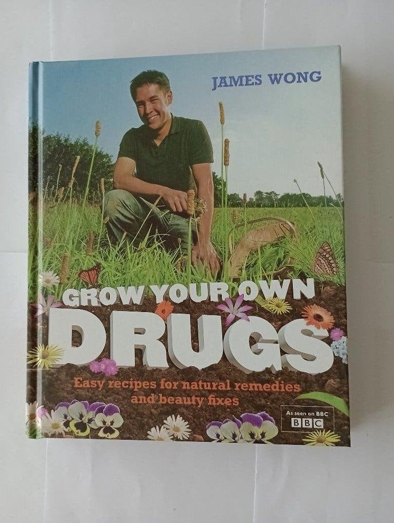 GROW YOUR OWN DRUGS  Easy recipes for natural remedies Wong, Boeken, Overige soorten, Ophalen of Verzenden, Zo goed als nieuw