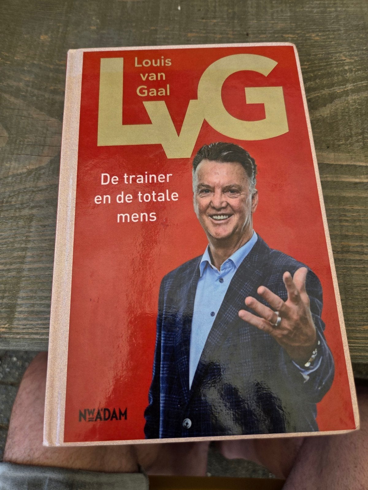 LVG: De trainer en de totale mens - Louis van Gaal, Ophalen of Verzenden, Gelezen, Louis van Gaal, Sport