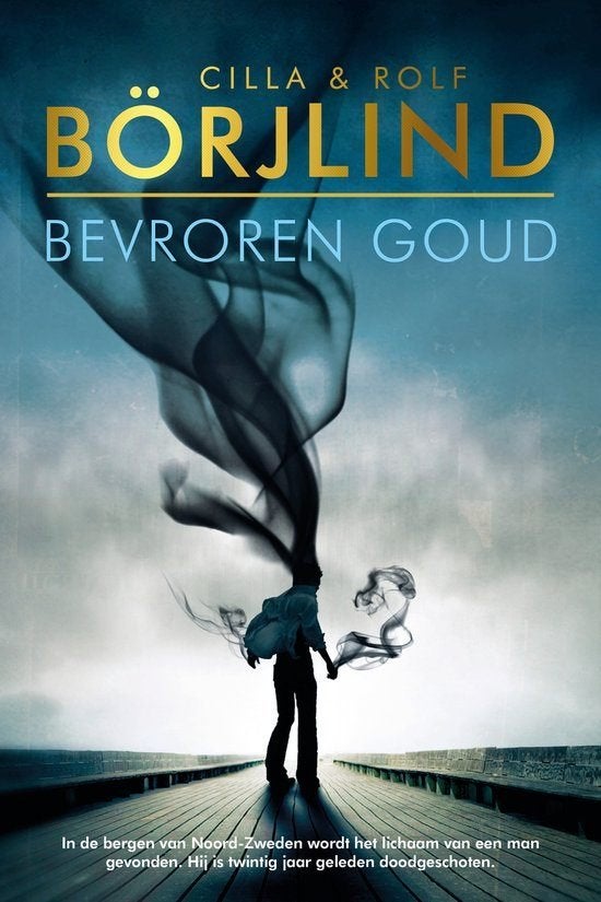 Cilla Börjlind - Bevroren Goud, Boeken, Thrillers, Ophalen of Verzenden, Nieuw, Cilla Börjlind; Rolf Börjlind, Scandinavië
