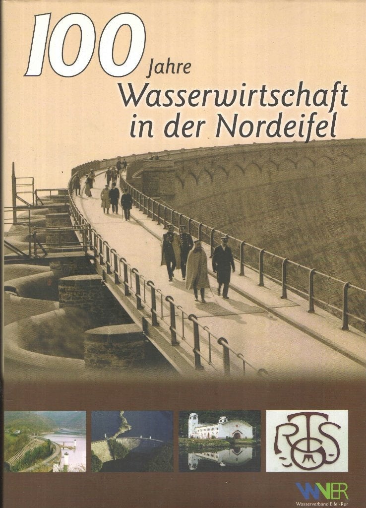 100 jahre Wasserwirtschaft in der Nordeifel, Ophalen of Verzenden, Gelezen, Kick, Europa
