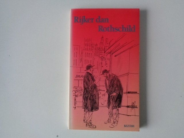 10201-5-2 : Rijker dan Rothschild.2C, Ophalen of Verzenden, Zo goed als nieuw