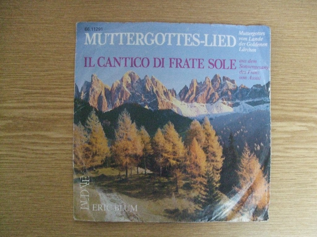 MUTTERGOTTES-LIED / IL CANTICO DI FRATE SOLE, Ophalen of Verzenden, Zo goed als nieuw, 7 inch, Pop
