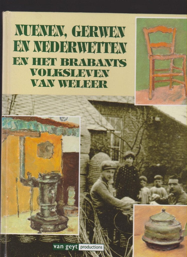 Nuenen, Gerwen, Nederwetten, Brabants volksleven van weleer, Boeken, 20e eeuw of later, Ophalen of Verzenden, Zo goed als nieuw