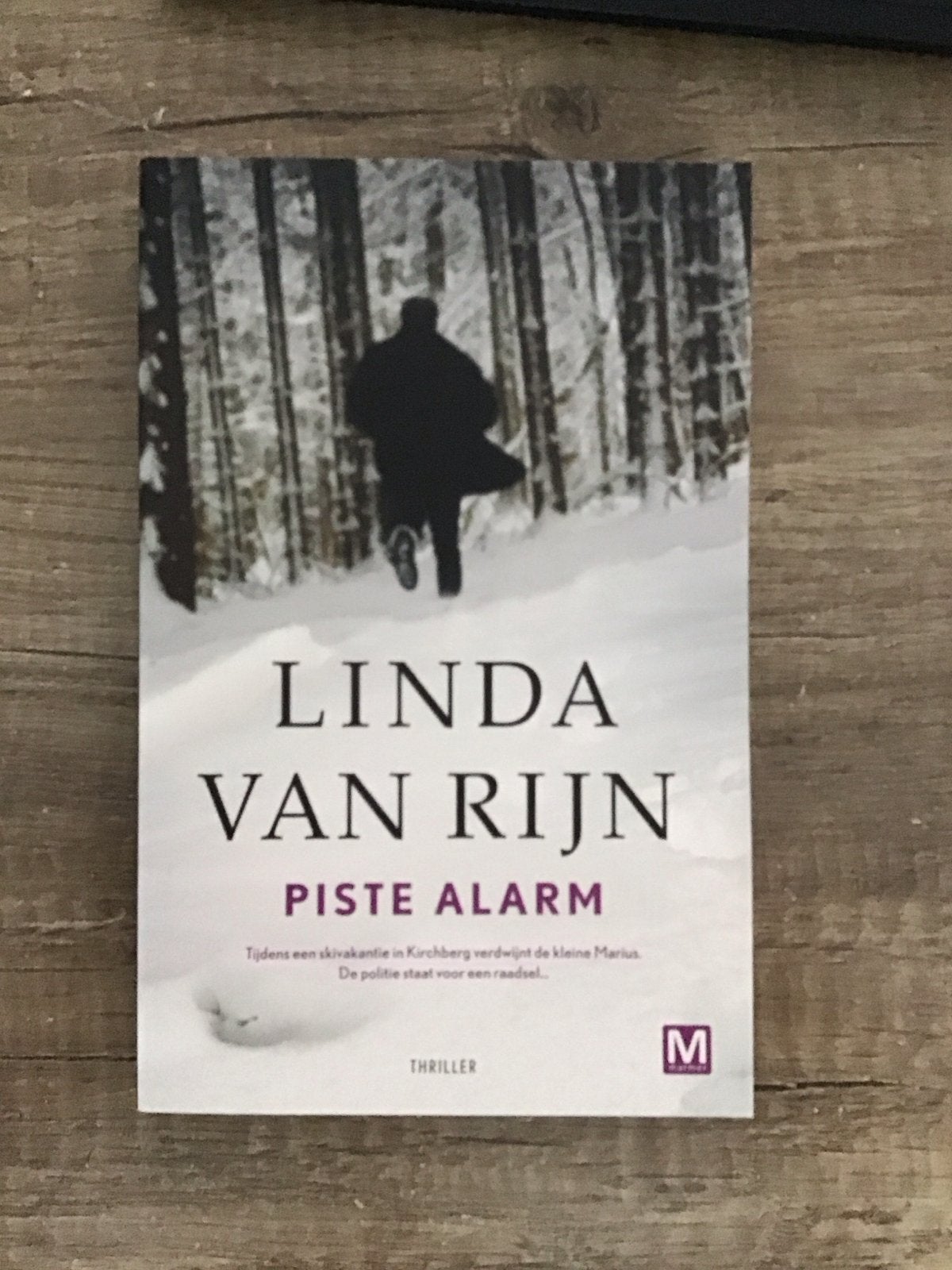 Linda van Rijn - Piste Alarm (Thriller), Ophalen, Gelezen, Nederland