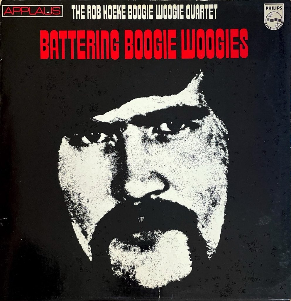 The Rob Hoeke Boogie Woogie Quartet Battering Boogie Woogies, LP, Gebruikt, Ophalen of Verzenden, Inclusief binnenhoes