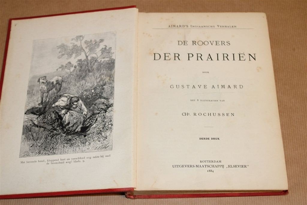 Aimard\'s Indiaanse Verhalen [1884] — Roovers der Prairiën, Ophalen of Verzenden