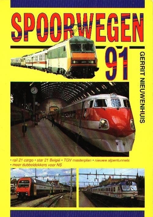Spoorwegen 91 - Gerrit Nieuwenhuis, Ophalen of Verzenden, Gelezen, Gerrit Nieuwenhuis, Trein