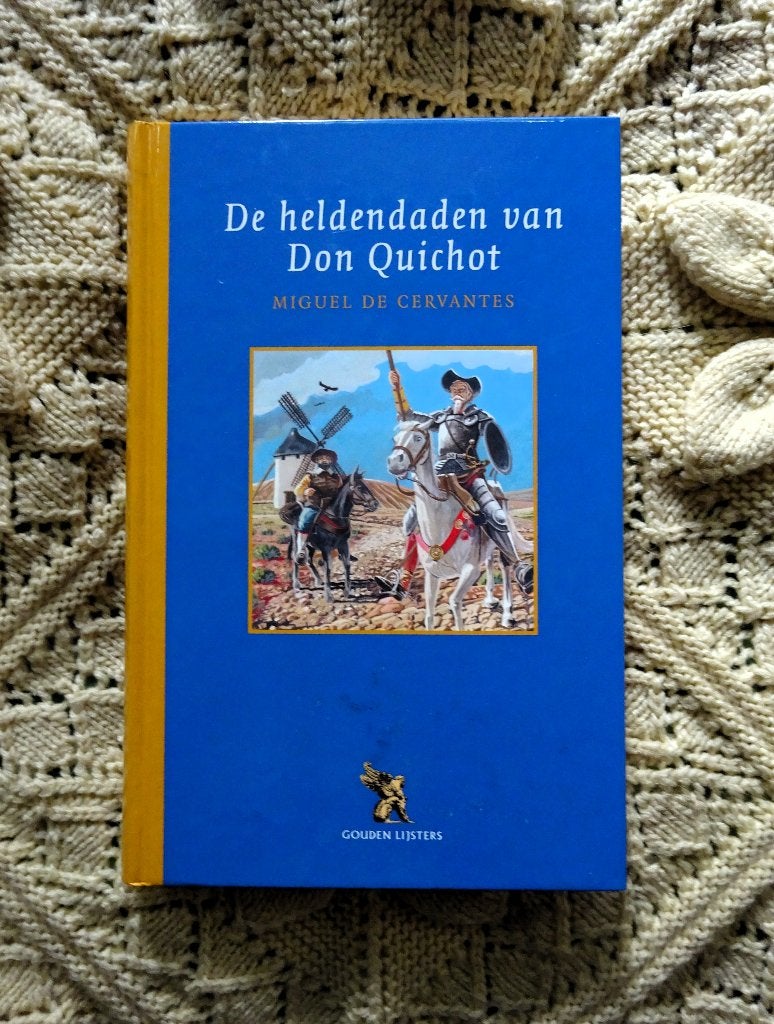De heldendaden van Don Quichot - Cervantes Saavedra, Verzenden, Gelezen