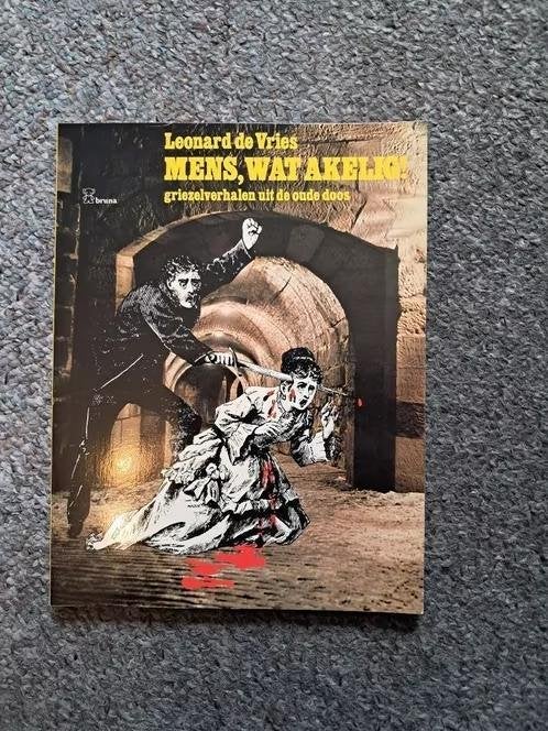 Mens, wat akelig! /Leonard de Vries, Verzenden, Gelezen, Leonard de Vries