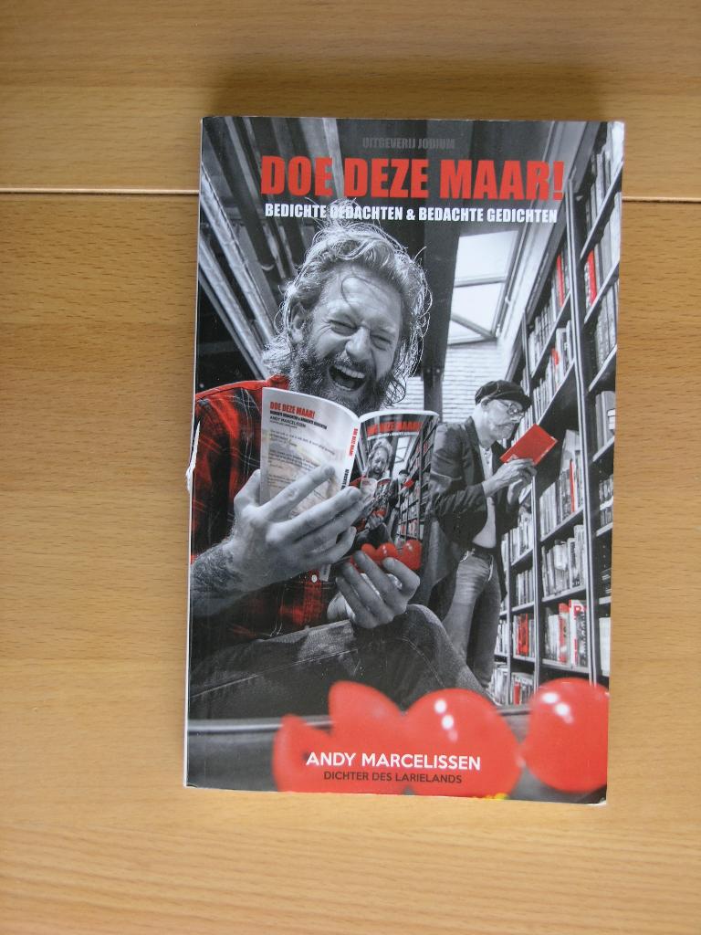 Andy Marcelissen - Doe deze maar ! (GESIGNEERD), Boeken, Ophalen, Gelezen, Eén auteur