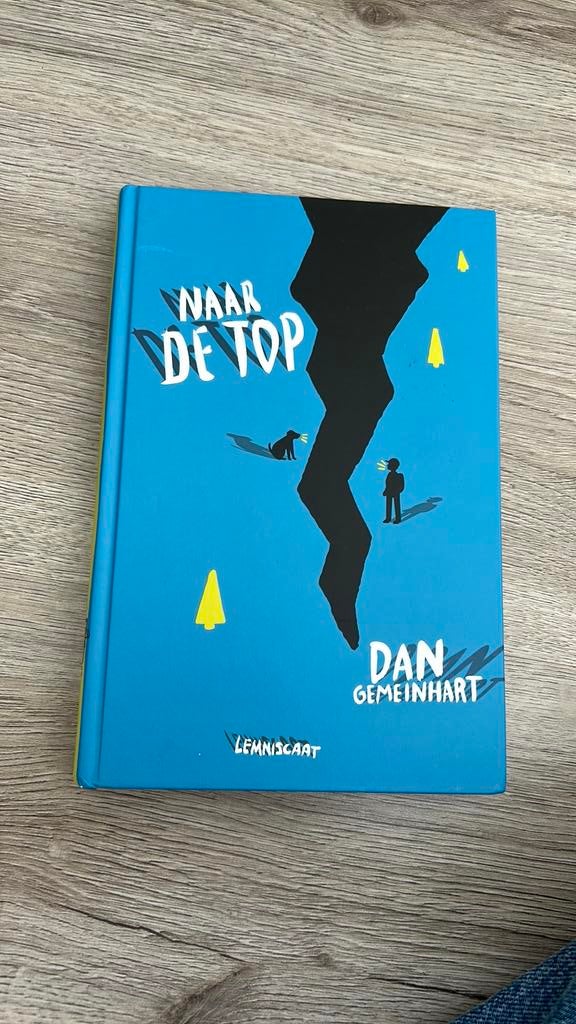 Dan Gemeinhart - Naar de top, Ophalen of Verzenden, Zo goed als nieuw, Dan Gemeinhart