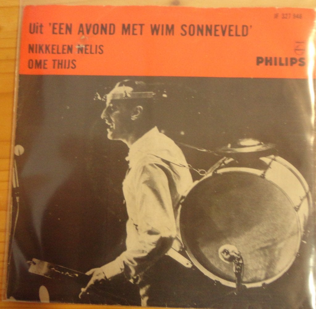 Wim Sonneveld > Nikkelen Nelis, Ophalen of Verzenden, Gebruikt, 7 inch, Nederlandstalig