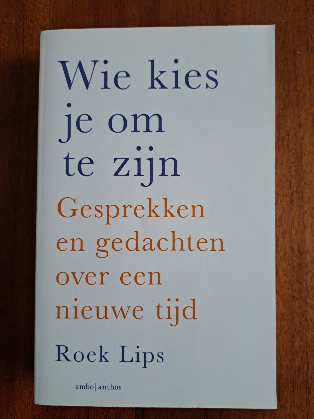 Wie kies je om te zijn - Roeck Lips, Ophalen of Verzenden, Zo goed als nieuw, Roeck Lips, Nederland