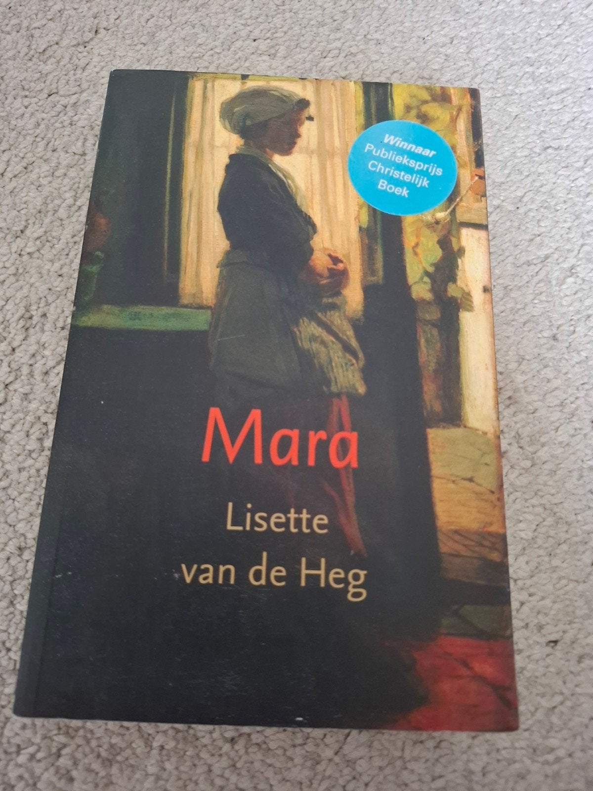 Lisette van de Heg - Mara, Ophalen of Verzenden, Zo goed als nieuw, Lisette van de Heg