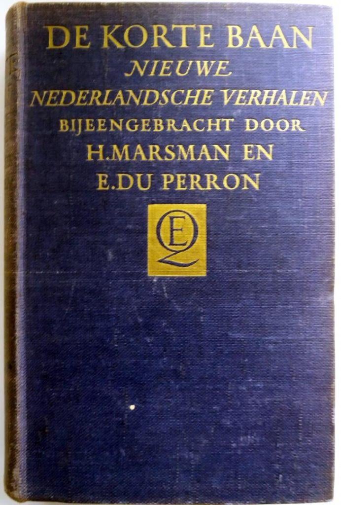 H. Marsman & E. du Perron - De korte baan, Ophalen of Verzenden