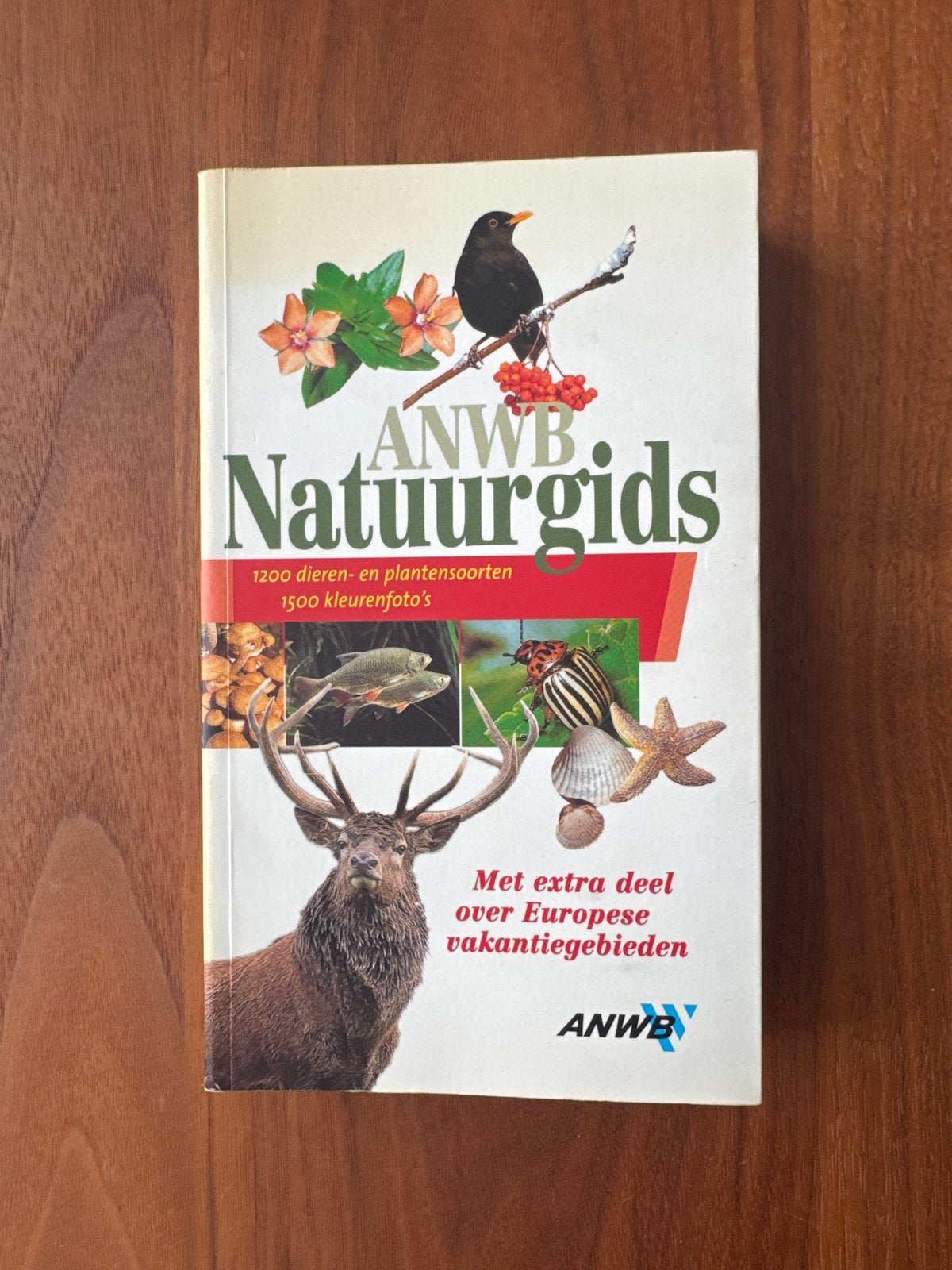 ANWB Natuurgids: Dieren- en plantengids voor heel Europa, Boeken, Ophalen of Verzenden, Zo goed als nieuw, Natuur algemeen