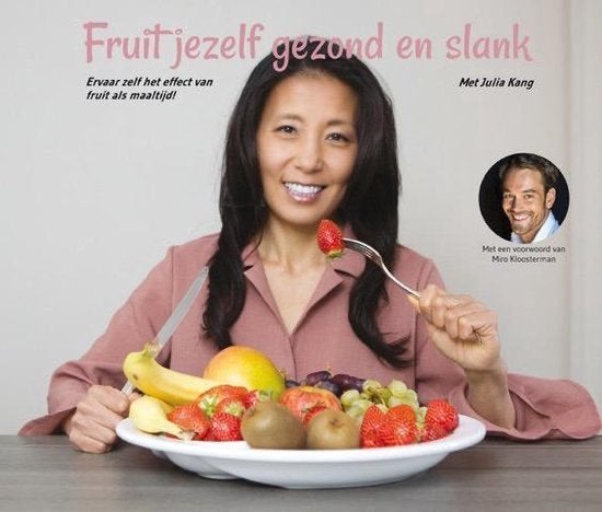 Fruit Jezelf Gezond en Slank - Julia Kang, Boeken, Ophalen of Verzenden, Gelezen, Dieet en Voeding