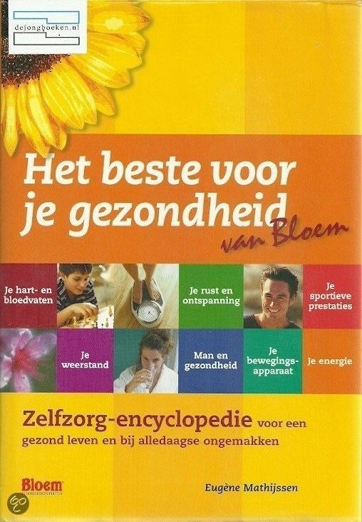 Het beste voor je gezondheid – Eugène Mathijssen., Ophalen of Verzenden, Zo goed als nieuw, Dieet en Voeding