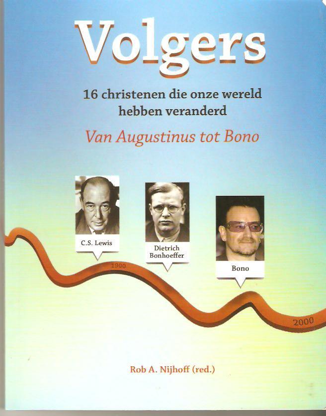 Rob A. Nijhoff (red): Volgers,, Ophalen of Verzenden, Gelezen, Rob A. Nijhoff (red), Christendom | Protestants