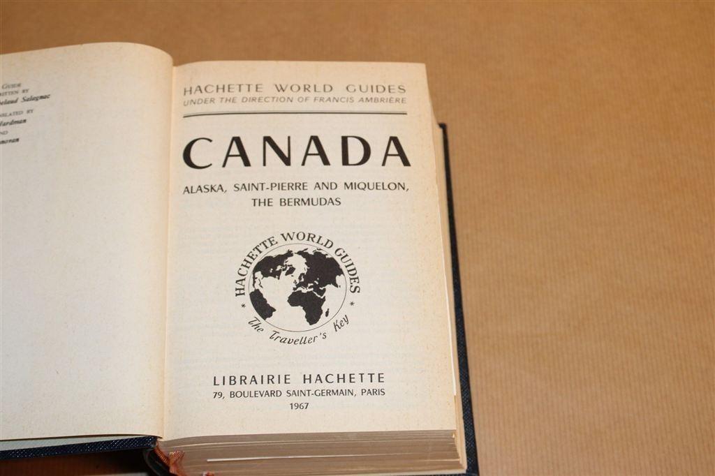 Canada, Alaska & Bermudes [1967] — Hachette Wereldgids, Boeken, Reisgidsen, Europa, Ophalen of Verzenden, Reisgids of -boek, Gelezen