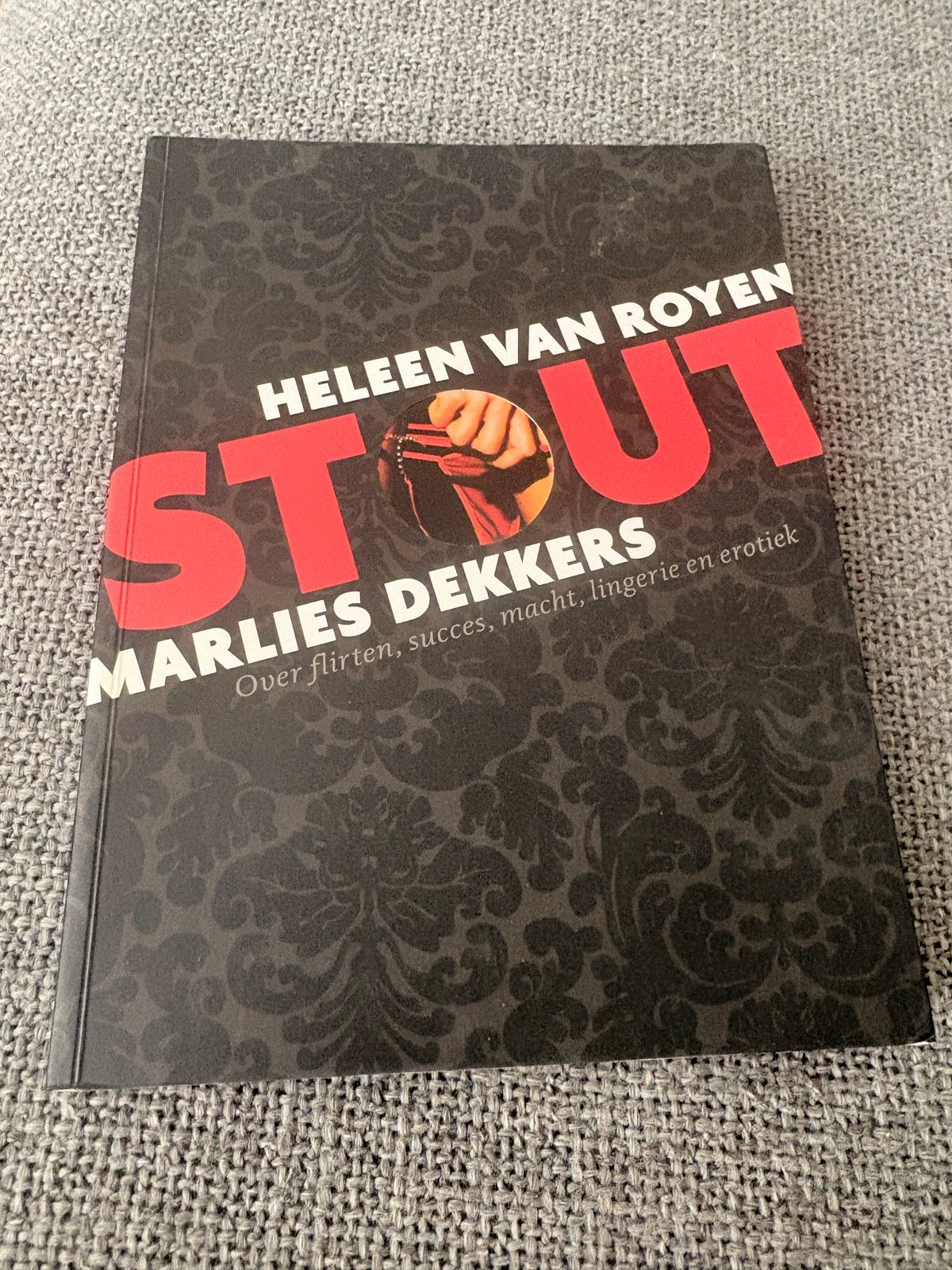 Stout - Heleen van Royen & Marlies Dekkers, Ophalen of Verzenden, Gelezen, Nederland