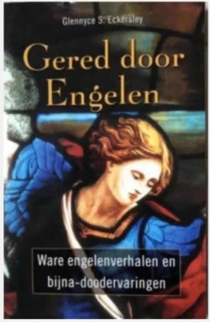 Gered door engelen (Glennyce S. Eckersley), Ophalen of Verzenden, Zo goed als nieuw, Overige onderwerpen, Achtergrond en Informatie