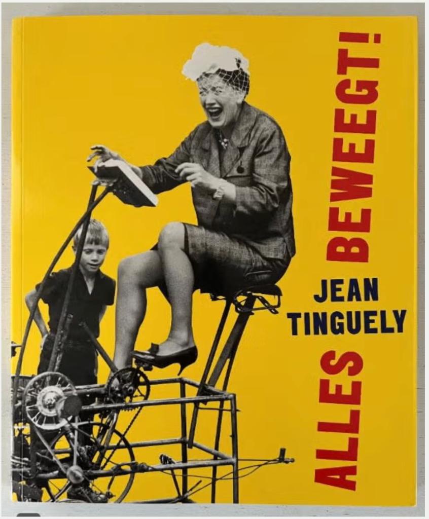Alles beweegt! - Jean Tinguely, Ophalen of Verzenden, Zo goed als nieuw