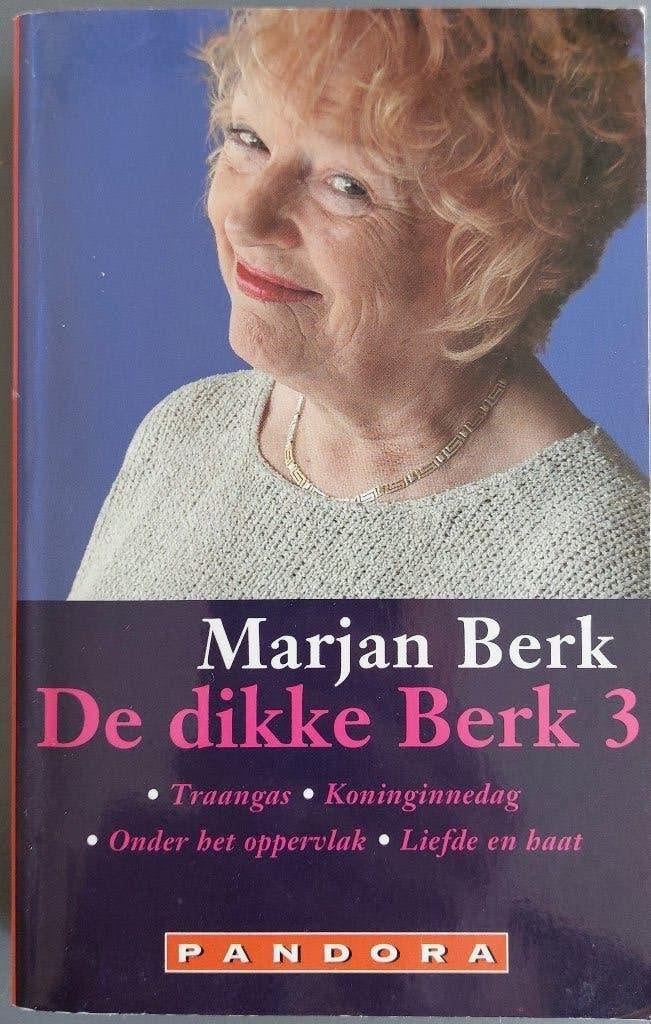 De dikke Berk 3 - Marjan Berk, Boeken, Marjan Berk, Ophalen of Verzenden, Zo goed als nieuw, Nederland
