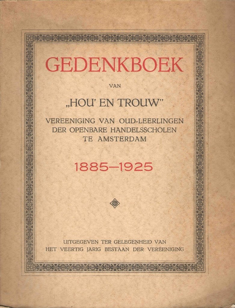 Gedenkboek Openbare Handelsscholen Amsterdam, Ophalen of Verzenden, Gelezen, Meerdere auteurs