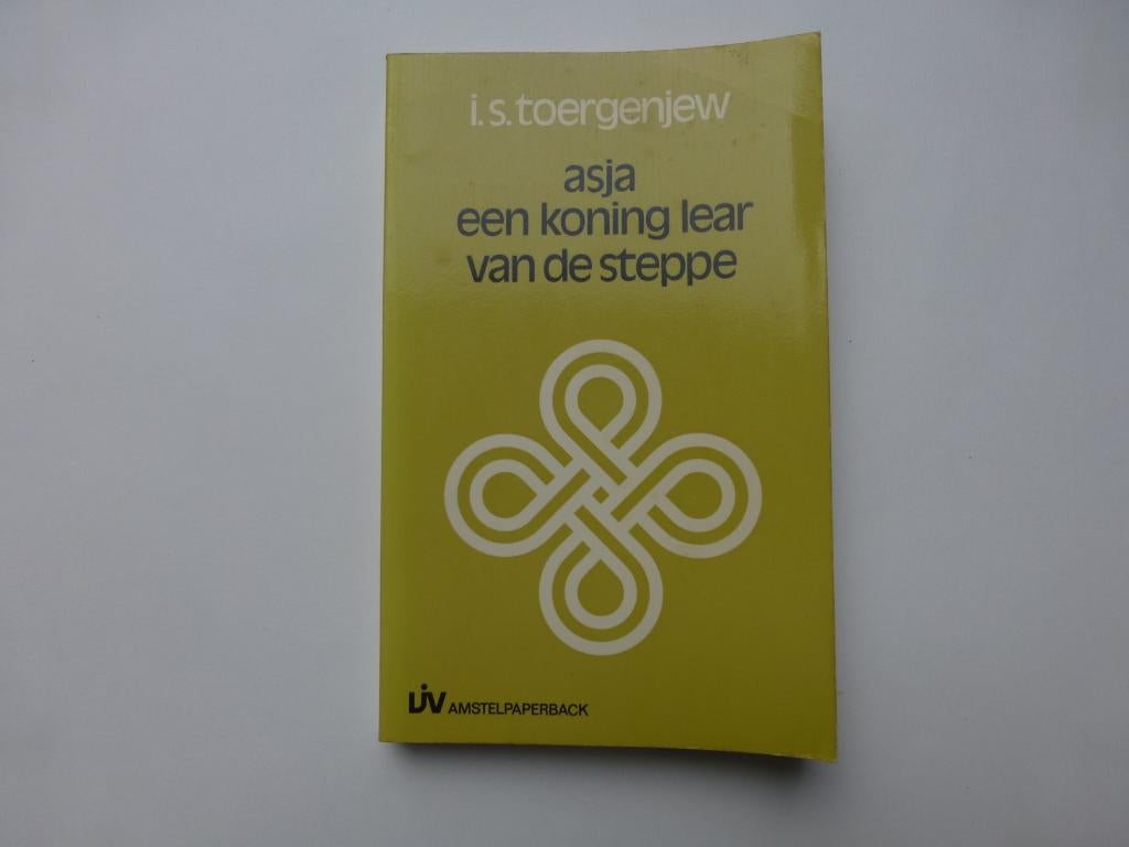 Iwan S. Toergenjew, Asja een koning Lear van de steppe, Boeken, Ophalen of Verzenden, Zo goed als nieuw
