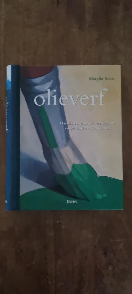 Olieverf - Handboek voor de beginnende kunstenaar, Boeken, Ophalen of Verzenden, Zo goed als nieuw, Schilder- en Tekenkunst, Marylin Scott