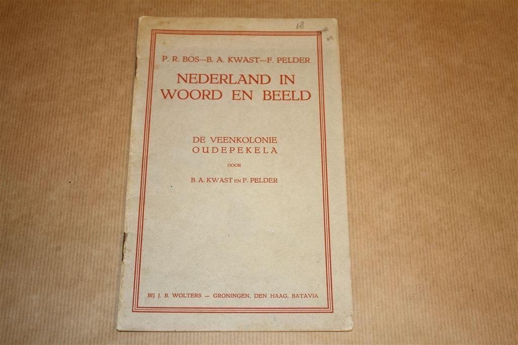Nederland in Woord en Beeld - Veenkolonie Oude Pekela, Boeken, Ophalen of Verzenden, Gelezen