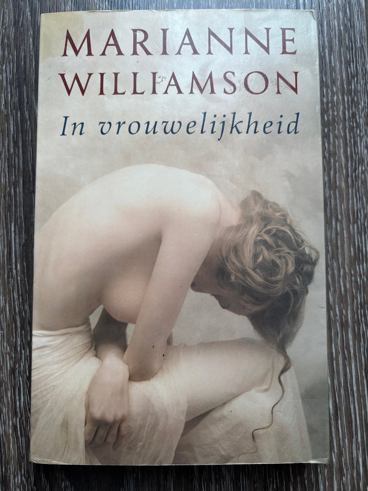 Marianne Williamson - In vrouwelijkheid, Spiritualiteit algemeen, Overige typen, Ophalen of Verzenden, Zo goed als nieuw