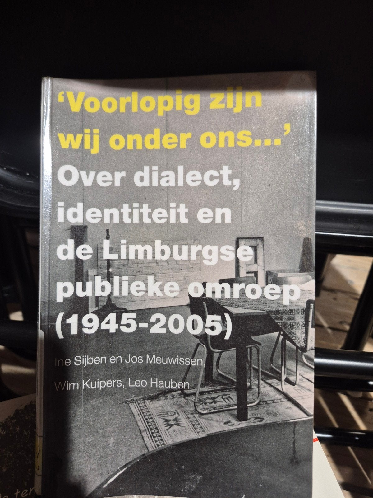 Voorlopig zijn wij onder ons.., Ophalen of Verzenden, Gelezen, Ine Sijben, Jos Meuwissen, Wim Kuipers, Leo Hauben