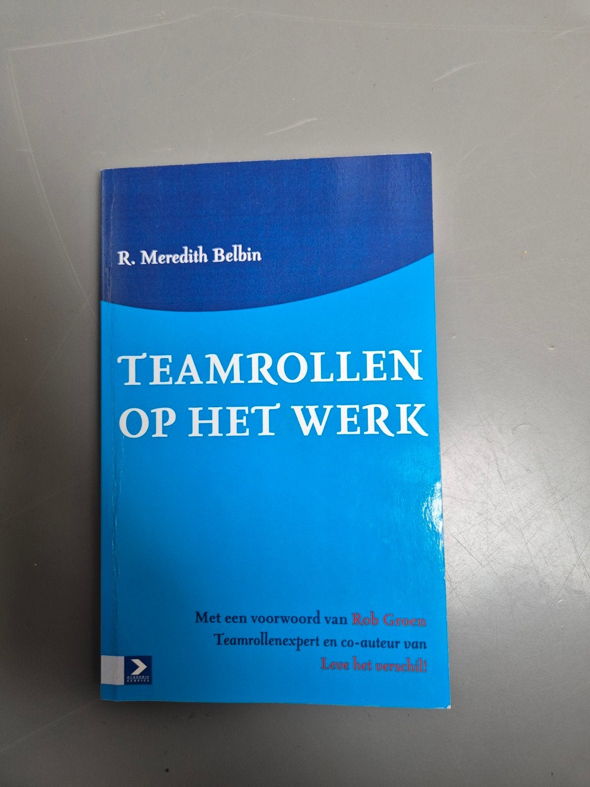 Teamrollen op het Werk - R. Meredith Belbin 978 90 5261 7978, Boeken, Verzenden, Gelezen, Management, R. Meredith Belbin
