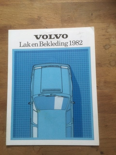 Volvo Lak en Bekleding 1982 - Originele Brochure  NL, Gelezen, Volvo, Volvo, Ophalen of Verzenden