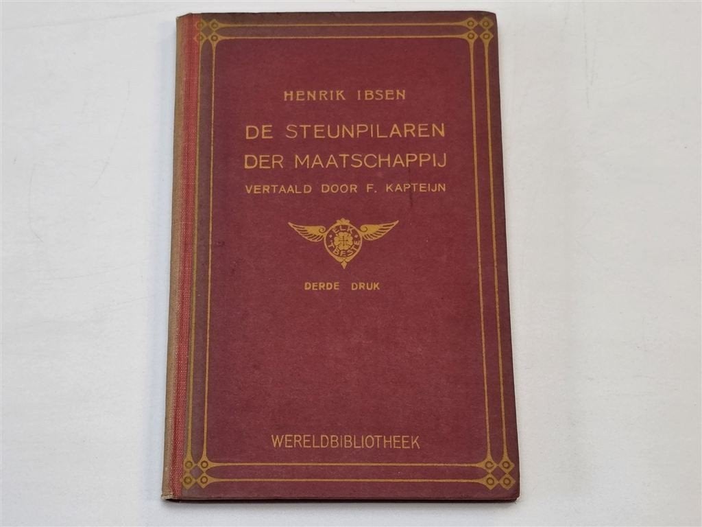 De Steunpilaren der Maatschappij — Ibsen Toneelspel 1909, Ophalen of Verzenden, Gelezen