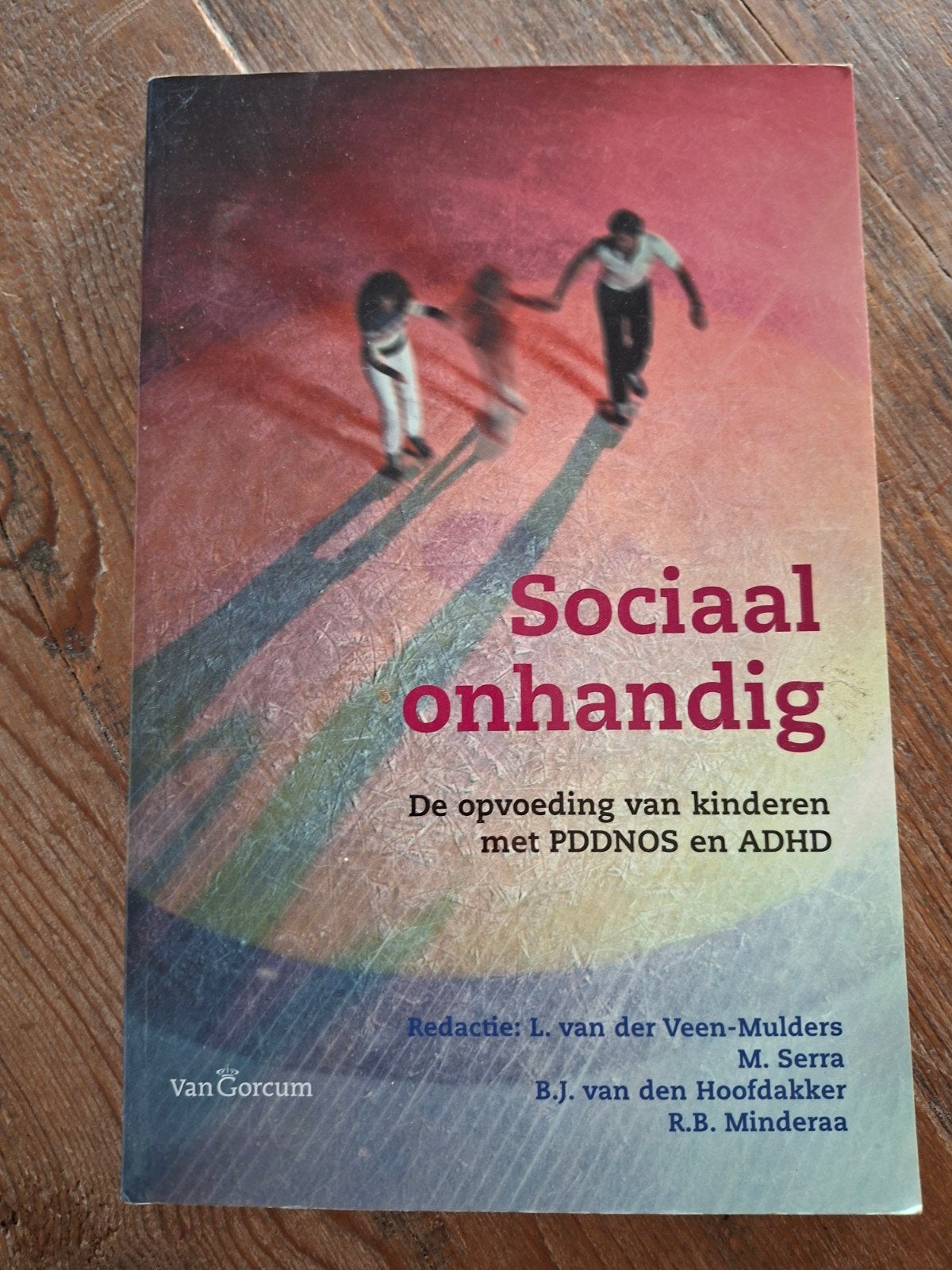 Sociaal onhandig: Opvoeding van kinderen met PDDNOS en ADHD, Ophalen of Verzenden, Gelezen, Opvoeding vanaf 10 jaar, L. van der Veen-Mulders e.a.