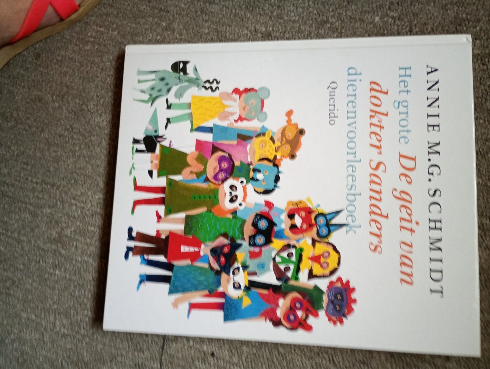 Het grote De geit van dokter Sanders dierenvoorleesboek, Ophalen, Zo goed als nieuw, Annie M.G. Schmidt, Fictie algemeen