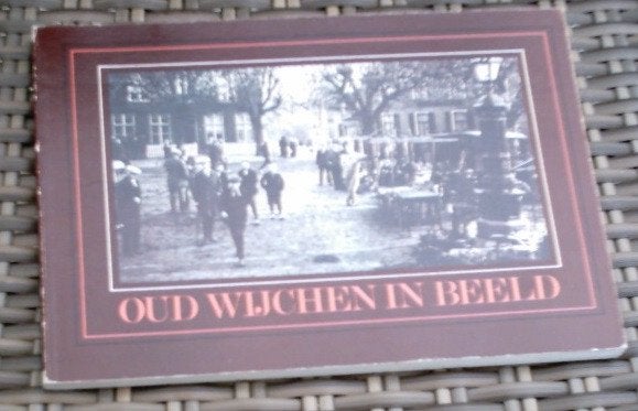 Oud Wijchen in beeld., Ophalen of Verzenden, Zo goed als nieuw
