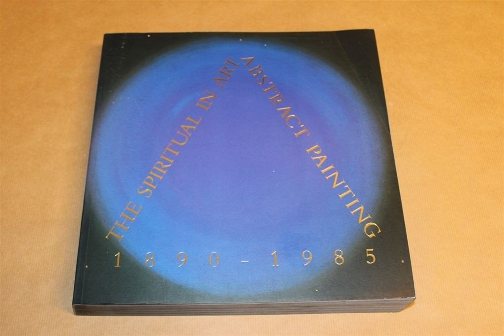 The Spiritual in Art: Abstract Painting 1890-1985, Ophalen of Verzenden, Zo goed als nieuw