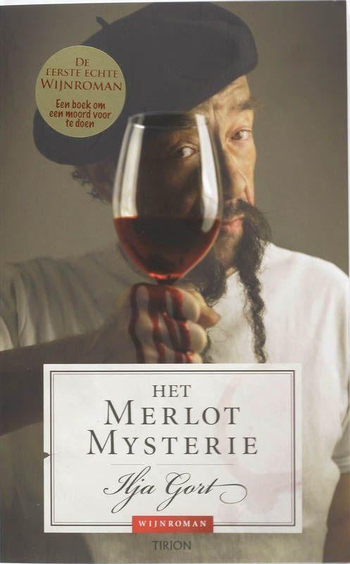 Ilja Gort- Het Merlot Mysterie, Ophalen of Verzenden, Zo goed als nieuw, Overige typen