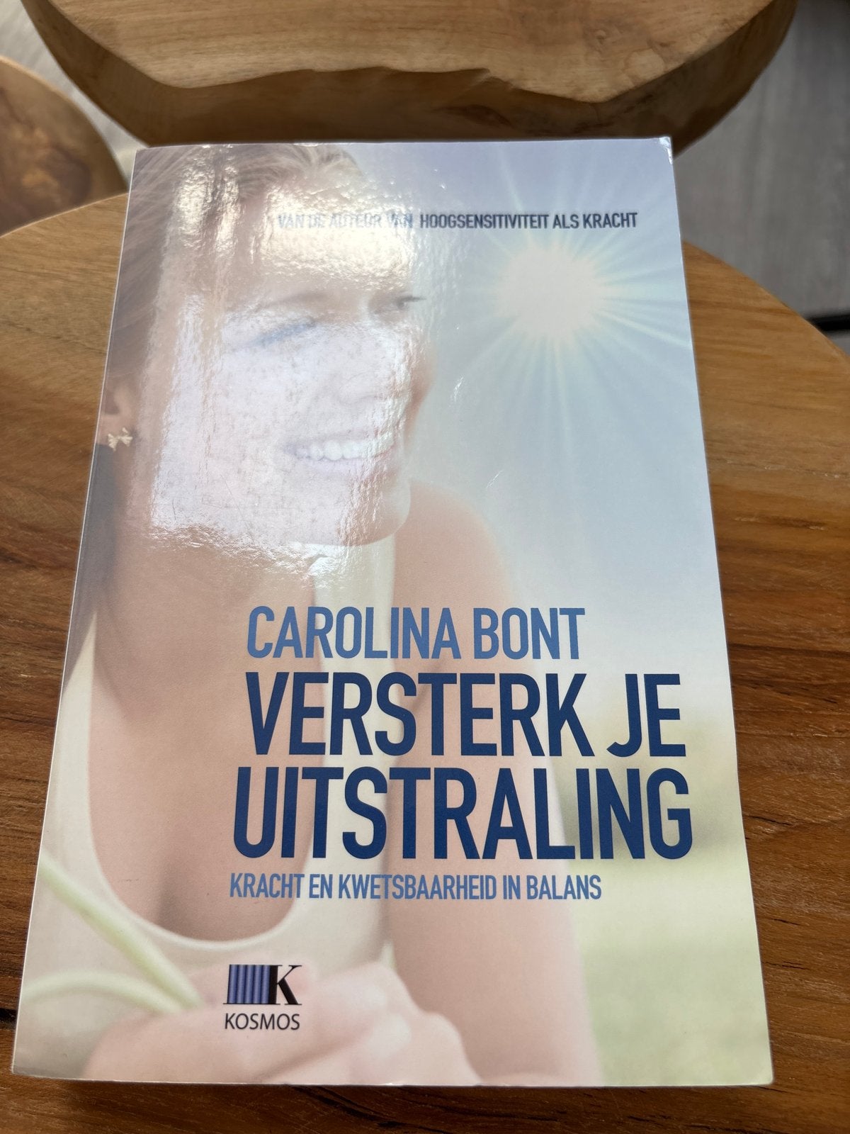 Versterk je Uitstraling - Carolina Bont, Boeken, Ophalen of Verzenden, Zo goed als nieuw, Spiritualiteit algemeen, Instructieboek