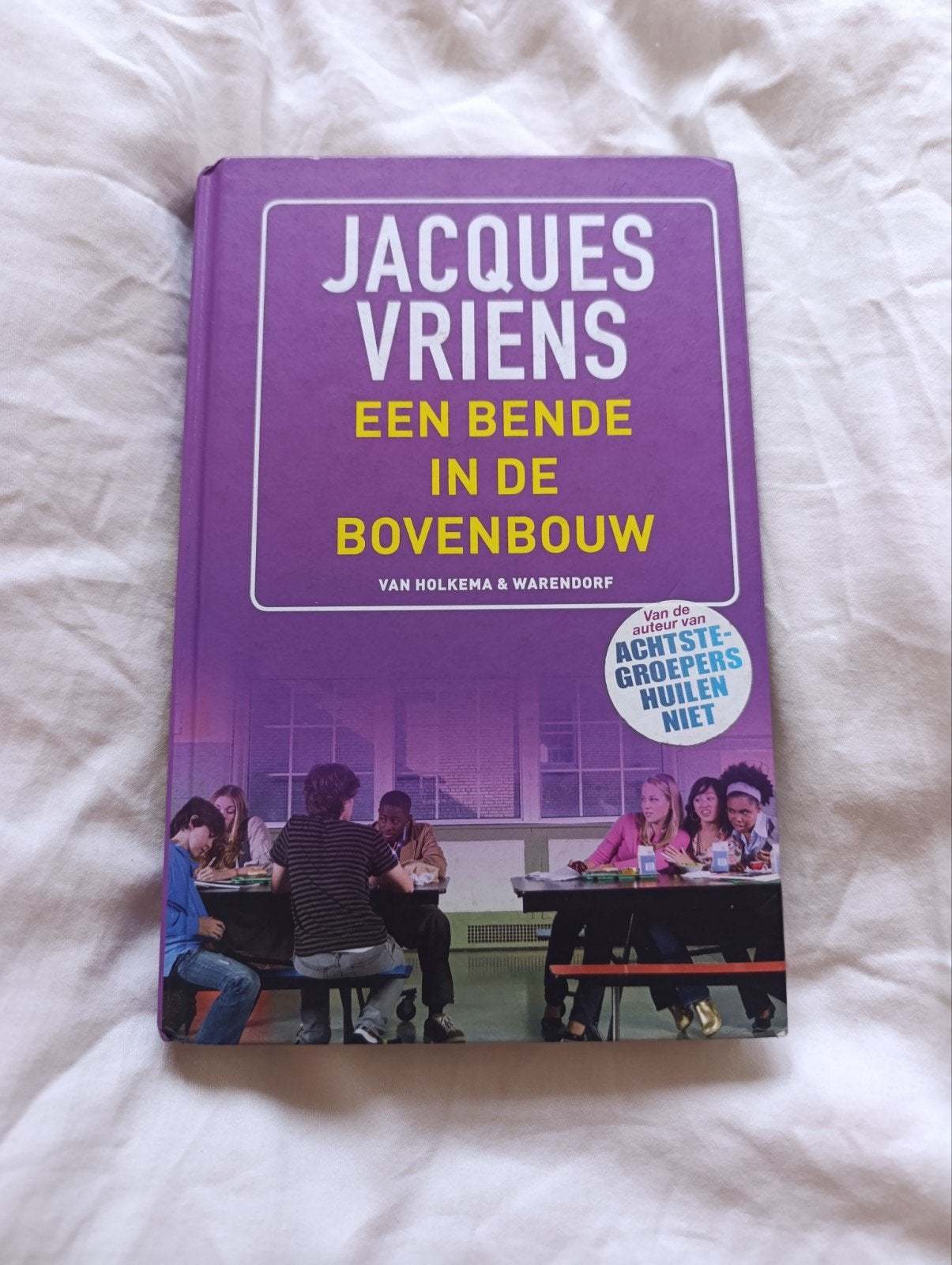 Jacques Vriens - Een bende in de bovenbouw, Boeken, Ophalen of Verzenden, Zo goed als nieuw, Jacques Vriens