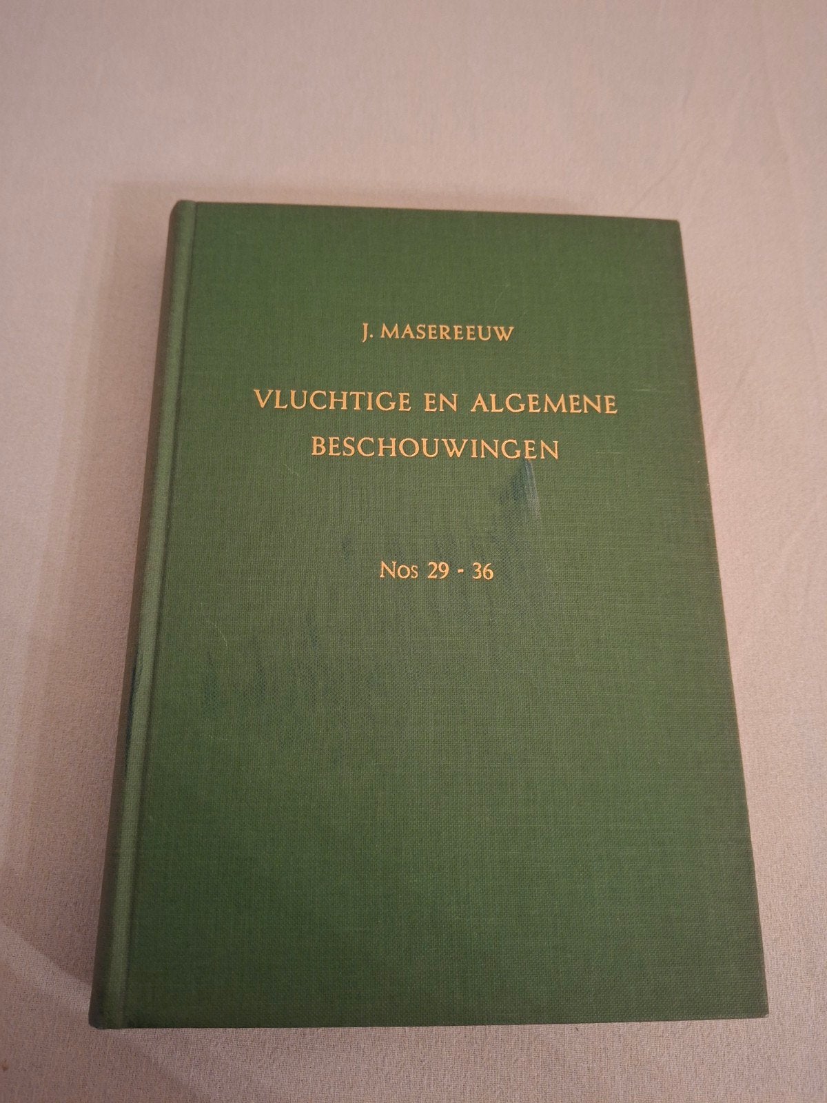 vluchtige en algemene beschouwingen  J Masereeuw 1962, Gelezen, J Masereeuw, Christendom | Protestants, Ophalen of Verzenden