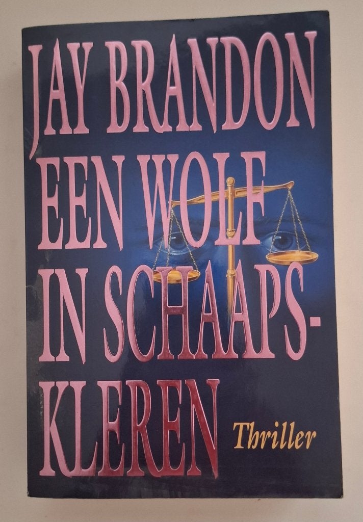 Een wolf in schaapskleren, Jay Brandon, Boeken, Ophalen of Verzenden, Zo goed als nieuw, Jay Brandon